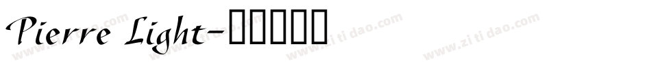 Pierre Light字体转换